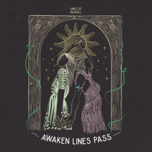 Awaken Lines Pass